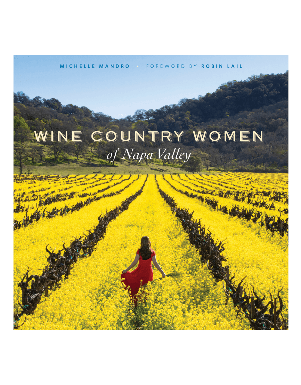 WINE COUNTRY WOMEN OF NAPA VALLEY