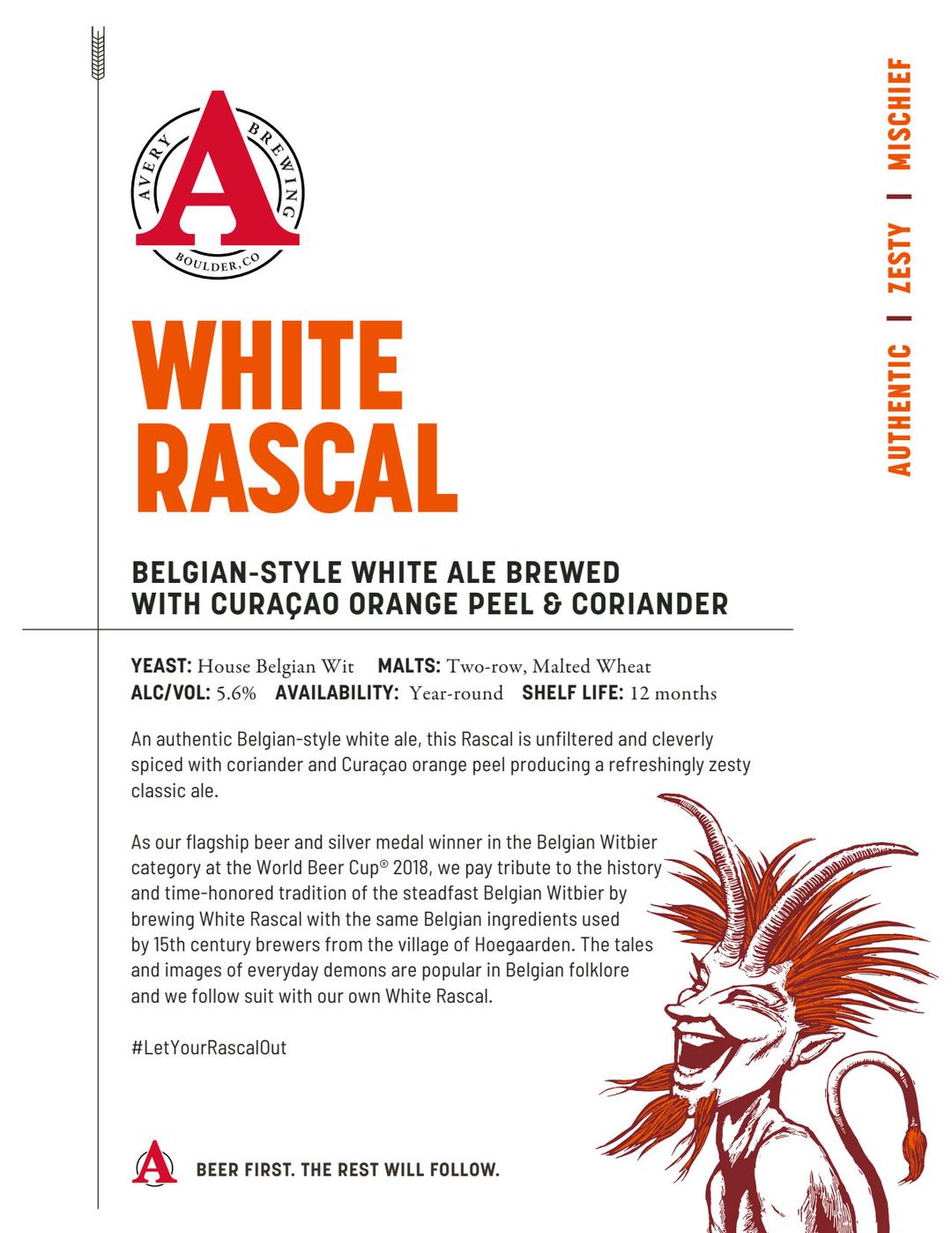 Avery Brewing Wit Bier Belgian Style White Ale White Rascal