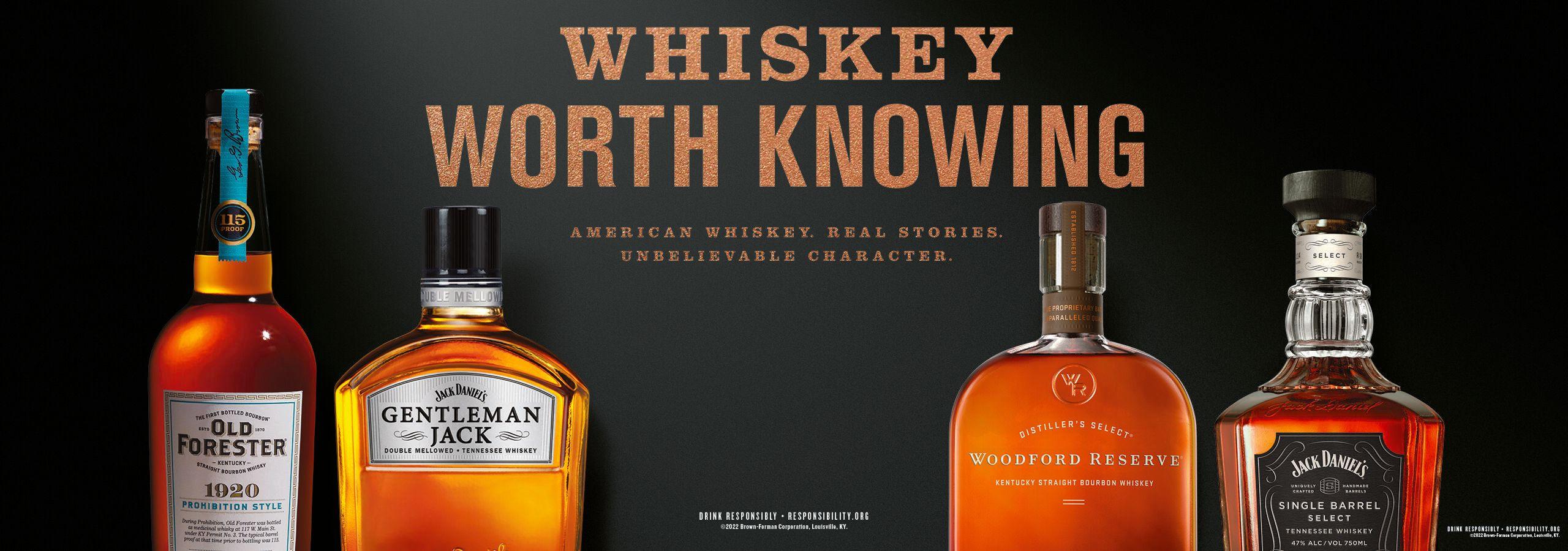 Whiskey Worth Knowing